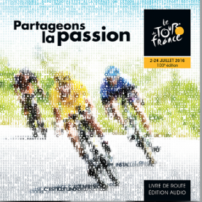 Le Tour de France 2016 et HandiCaPZéro à nouveau partenaires pour les personnes aveugles et malvoyantes Le Tour de France 2016 et HandiCaPZéro à nouveau partenaires pour les personnes aveugles et malvoyantes